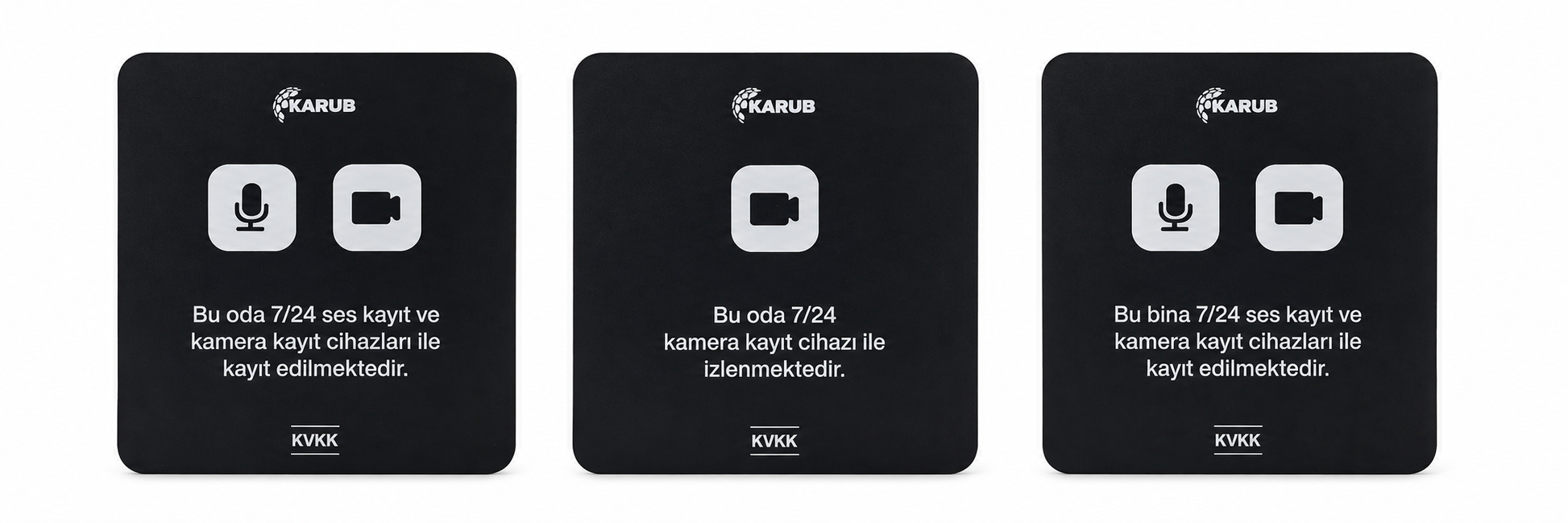 Karub için üretilen kişiselleştirilebilir kamera kayıt uyarı levhası 3’lü set